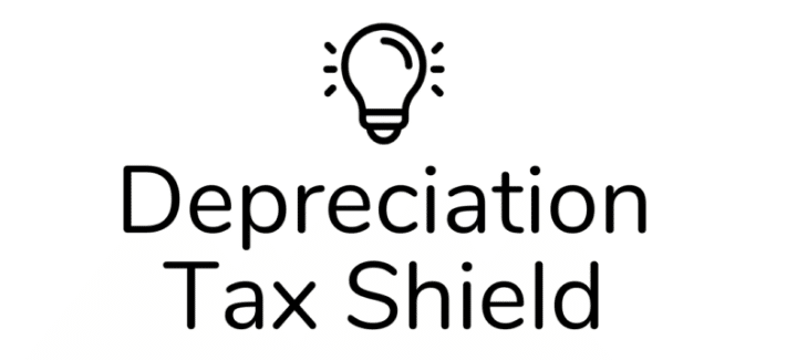 Depreciation Tax Shield