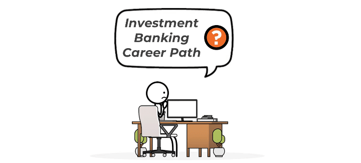 Investment Banking Career Path